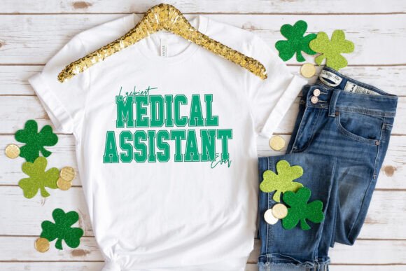 Luckiest Medical Assistant Ever SVG: A Closer Look
