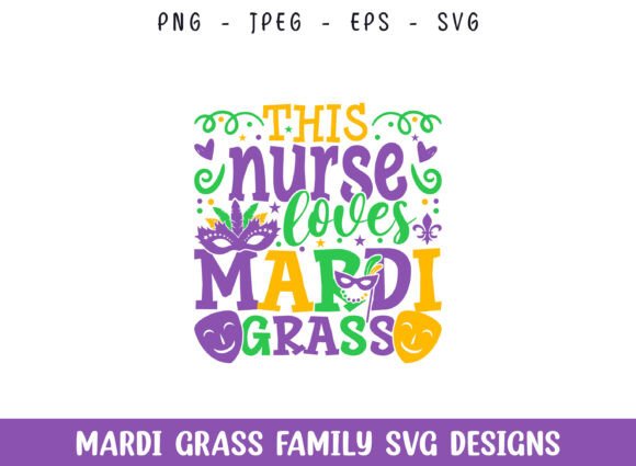 Nurse Loves Mardi Grass: A Designer's Take