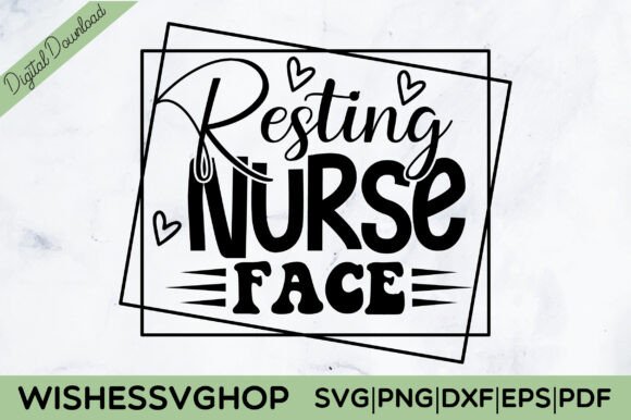 Resting Nurse Face SVG PNG: A Designer's Review